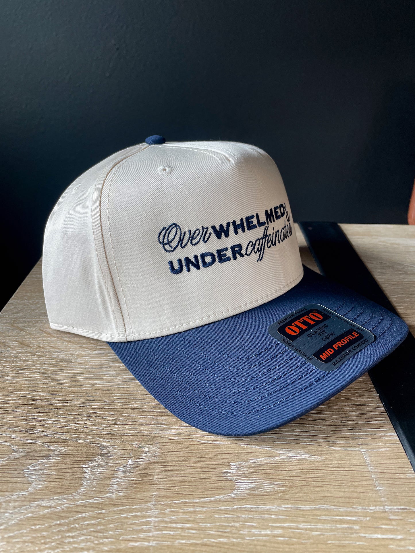 Overwhelmed & Under Caffeinated Hat Navy