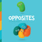 Opposites - Board Book