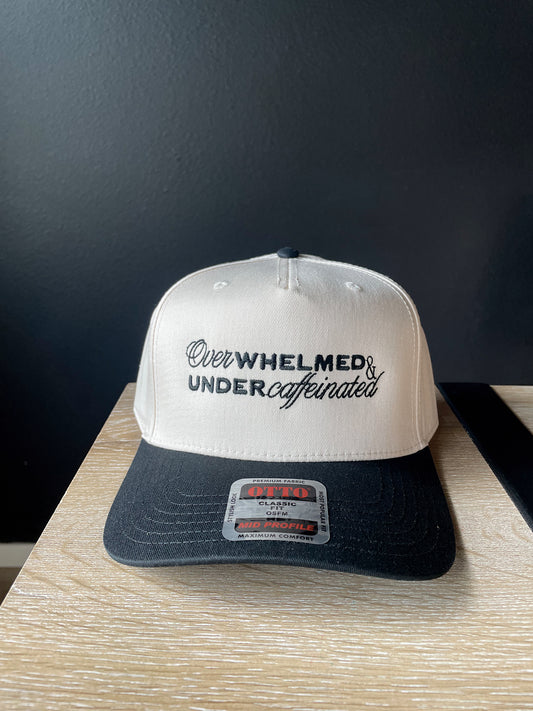 Overwhelmed & Under Caffeinated Hat Black