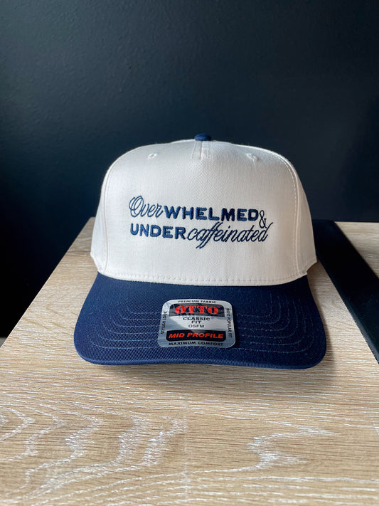 Overwhelmed & Under Caffeinated Hat Navy